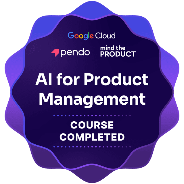 AI for Product Management — issued by Pendo